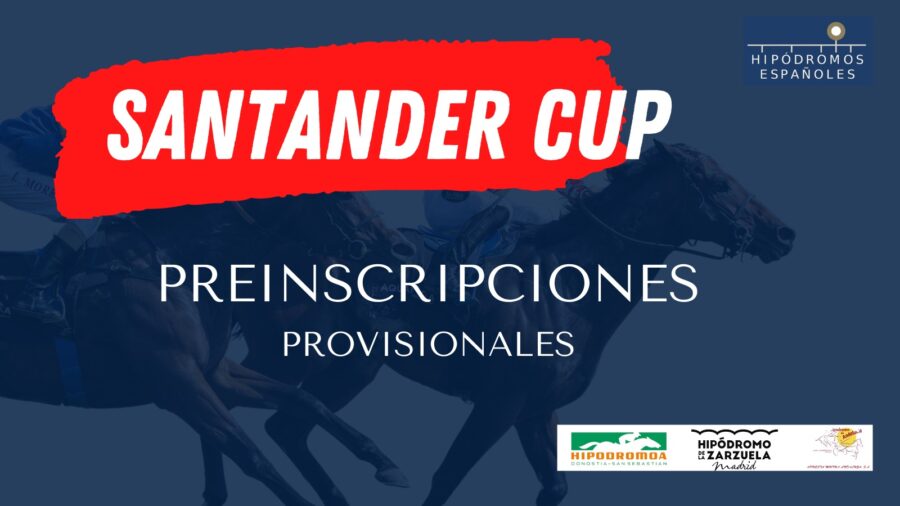 Preinscripciones provisionales Santander Cup